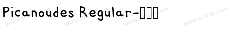 Picanoudes Regular字体转换